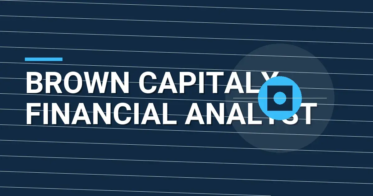 Brown CapitalX Financial Analyst