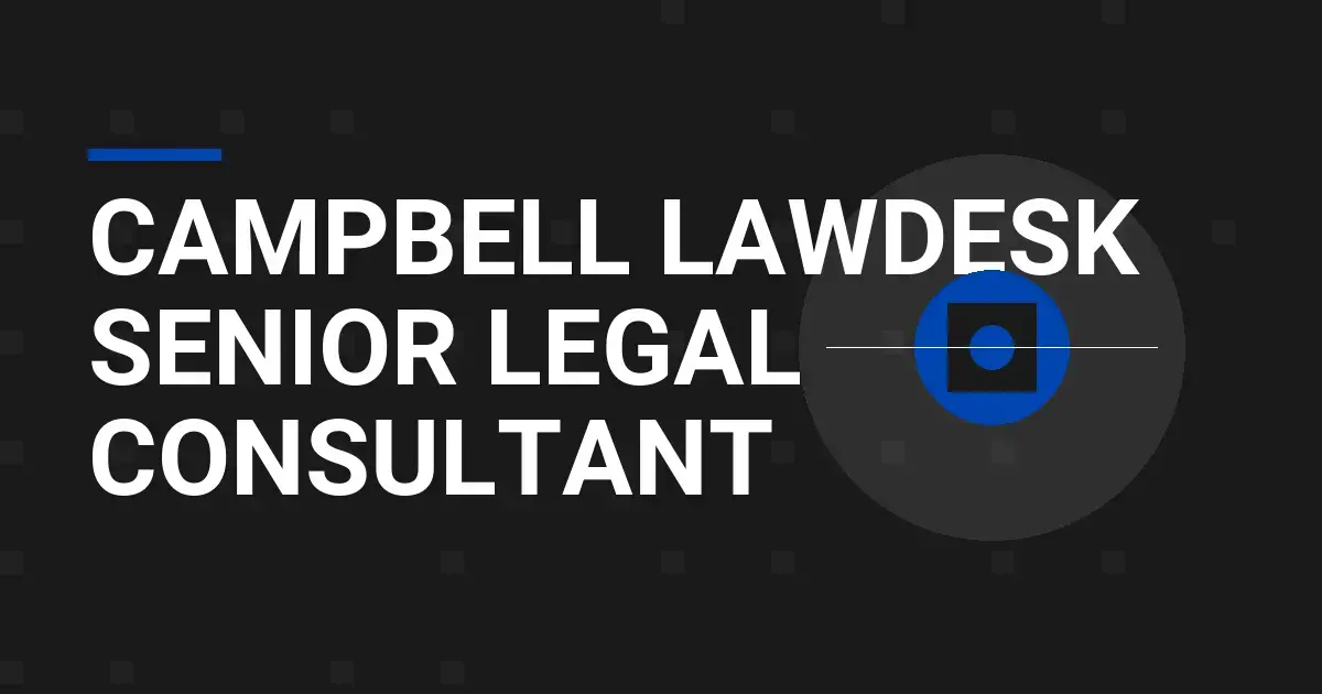 Campbell LawDesk Senior Legal Consultant