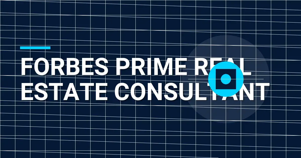 Forbes Prime Real Estate Consultant