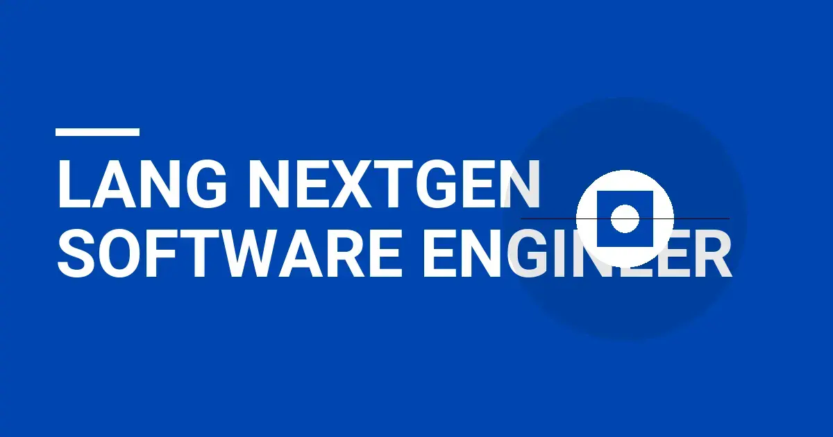 Lang NextGen Software Engineer