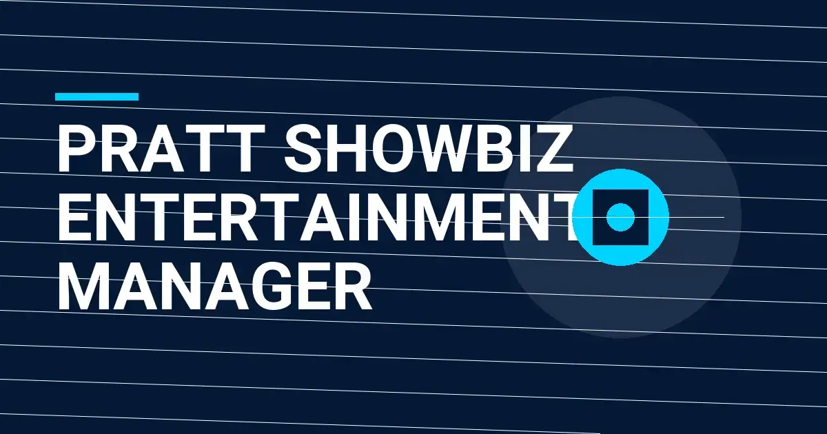 Pratt Showbiz Entertainment Manager