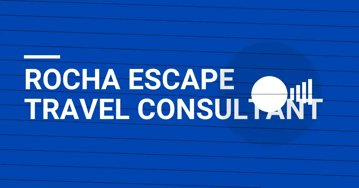 Rocha Escape Travel Consultant