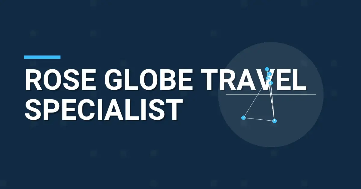 Rose Globe Travel Specialist