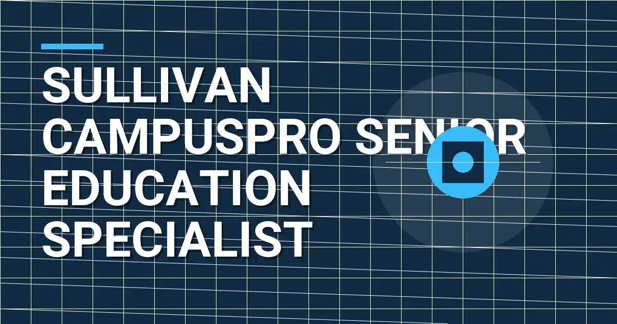 Sullivan CampusPro Senior Education Specialist