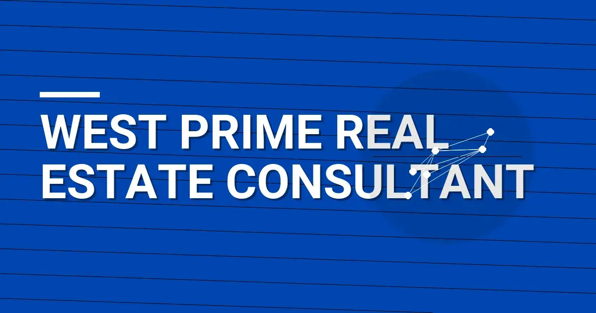 West Prime Real Estate Consultant